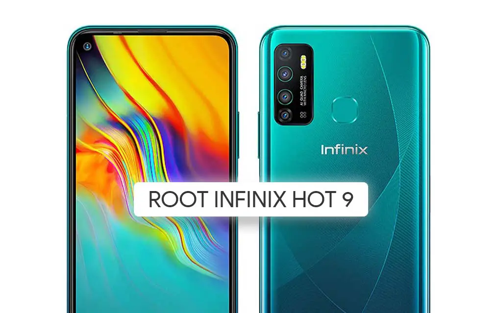 Root Infinix Hot 9