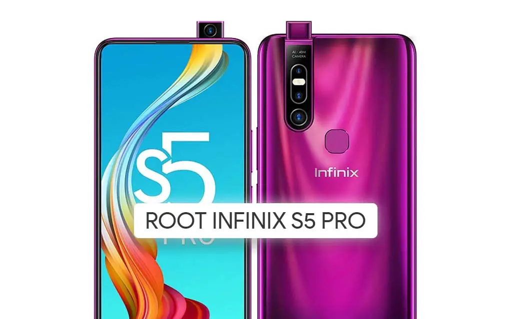 Root Infinix S5 Pro