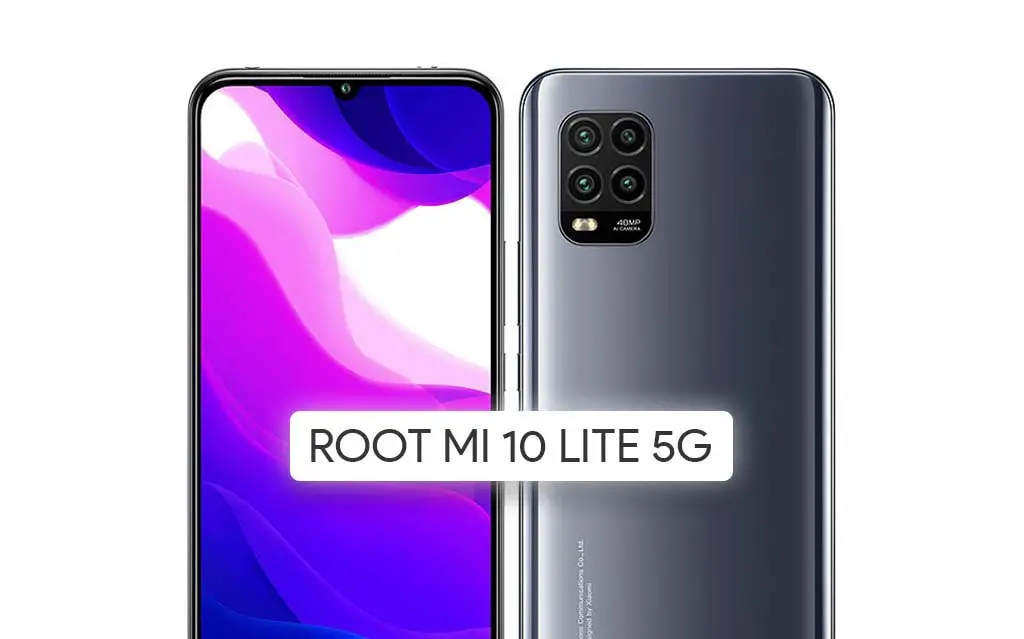 Root Mi 10 Lite 5G