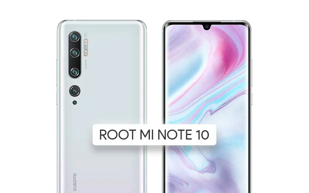 Root Mi Note 10