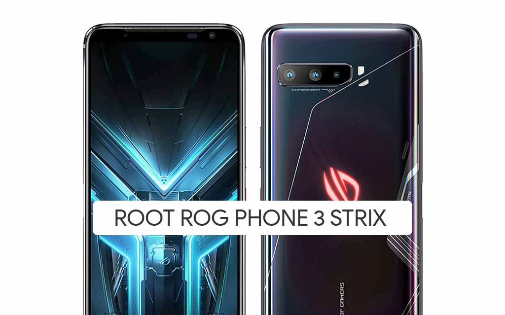 Root ROG Phone 3 Strix